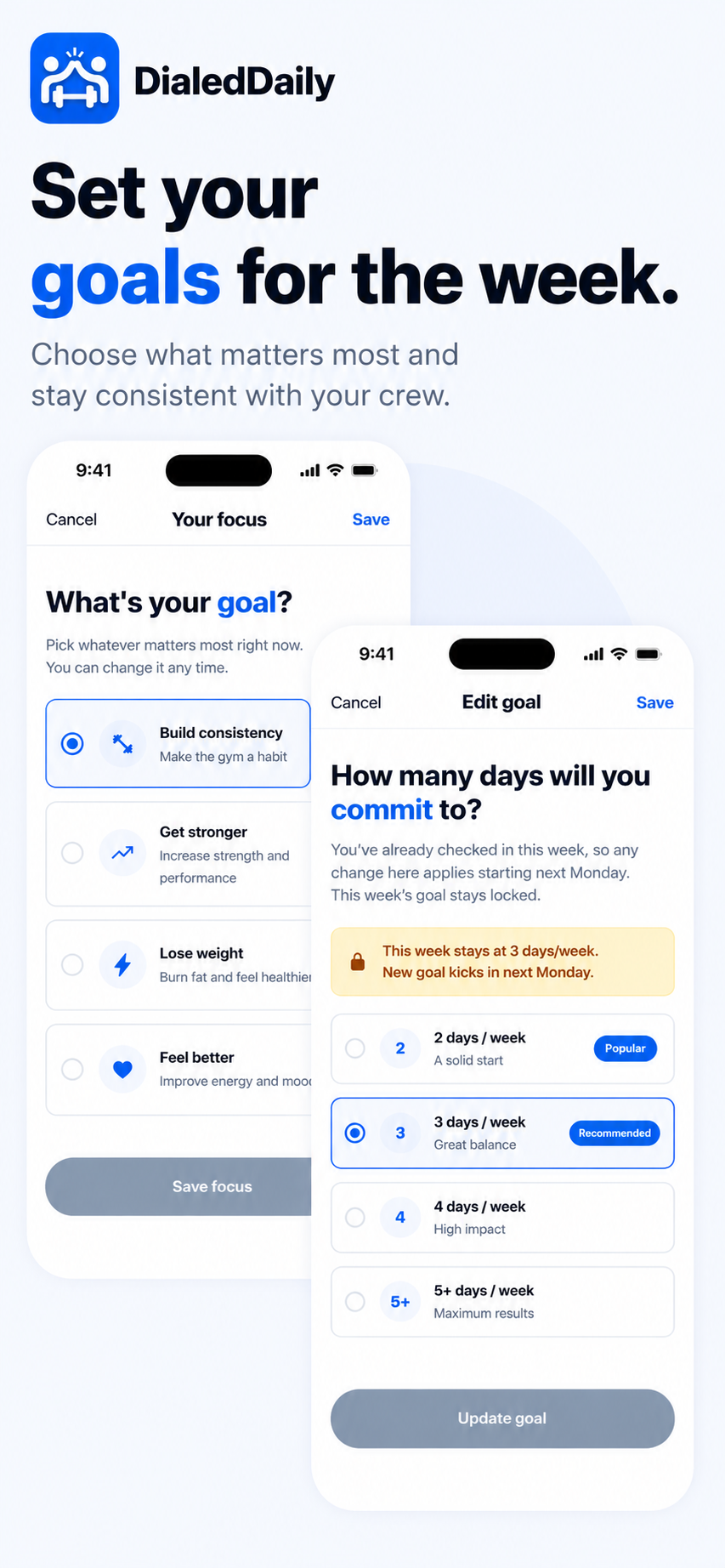 Goals — set your weekly target and track progress